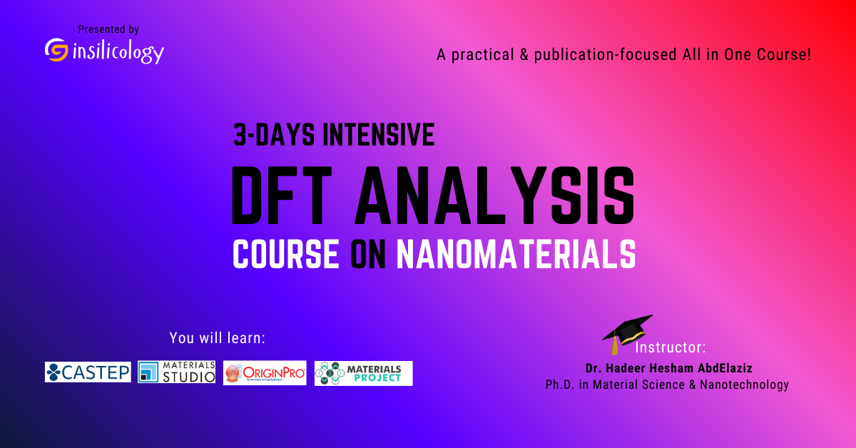 3-Day Intensive DFT Analysis Course on Nanomaterials